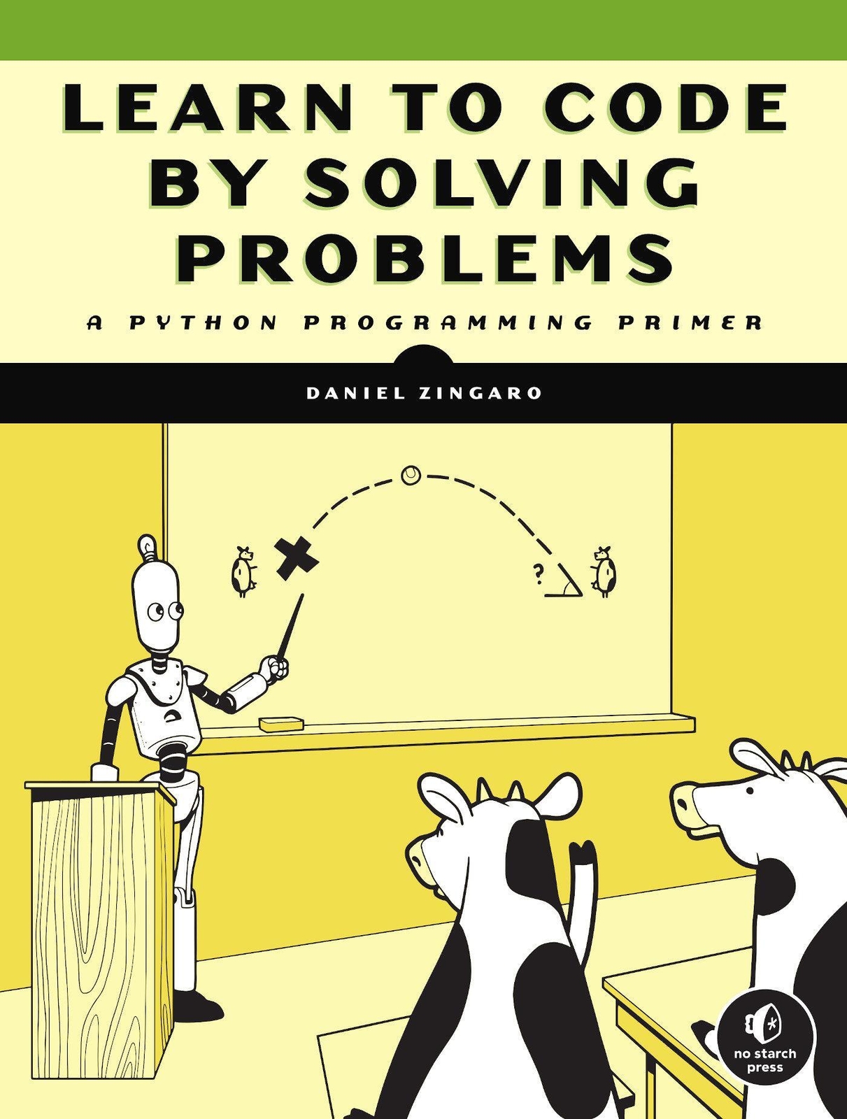Thumbnail - Learn To Code By Solving Problems | A Python Programming Primer |