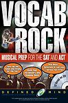 Vocab Rock! Musical Preparation for the SAT and ACT: 12 Songs on CD