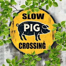 1pc 8x8inch Aluminum Vintage "Slow Pig Crossing" Round Tin Metal Signs, Rustic