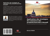 Benson Mbithi | Application Des StratéGies De Croissance Des Produits/MarchéS...