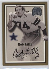 2000 Fleer Greats of the Game Auto Bob Lilly Auto HOF 0l1