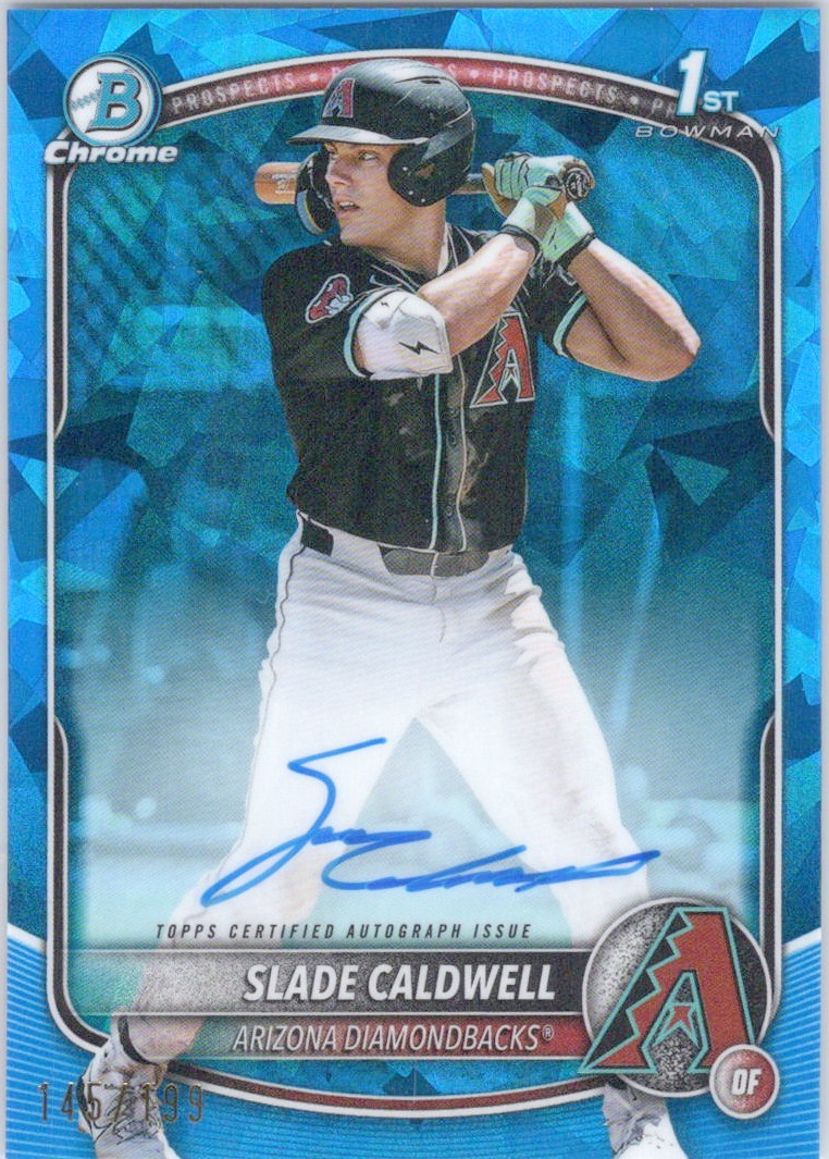 2025 BOWMAN SAPPHIRE 1ST SLADE CALDWELL /199 AUTO SP ARIZONA DIAMONDBACKS