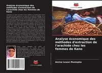 Amina Lawan Mustapha | Analyse éConomique Des MéThodes D'extraction De...
