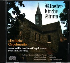 KLOSTERKIRCHE ZINNA: FESTLICHE ORGELMUSIK a.d...