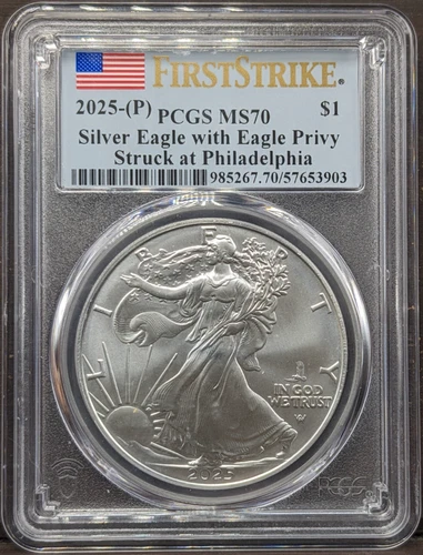 2025 Silver Eagle PCGS MS70 Eagle Privy Struck at Philadelphia Mint Label