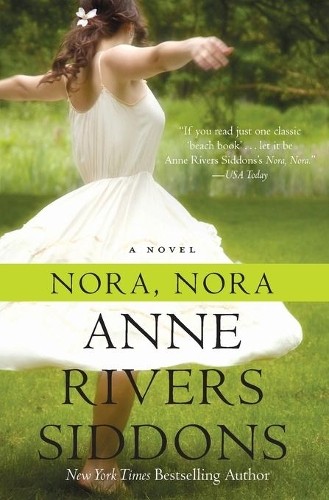Anne Rivers Siddons Nora, Nora (Paperback) - Picture 1 of 1