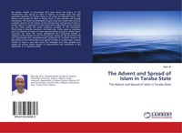 Bello Ali | The Advent And Spread Of Islam In Taraba State | Taschenbuch (2018)
