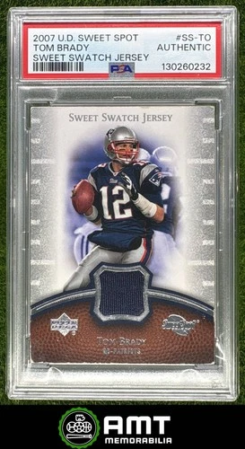 Tom Brady PSA Authentic 2007 Upper Deck Sweet Spot Jersey Patriots SS-TO 0232