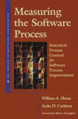 Measuring the Software Process: Statistical Process Control for Soft - VERY GOOD