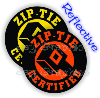 REFLECTIVE ZIP TIE CERTIFIED Hard Hat Stickers ~ Funny Helmet Decals Zip-Ties