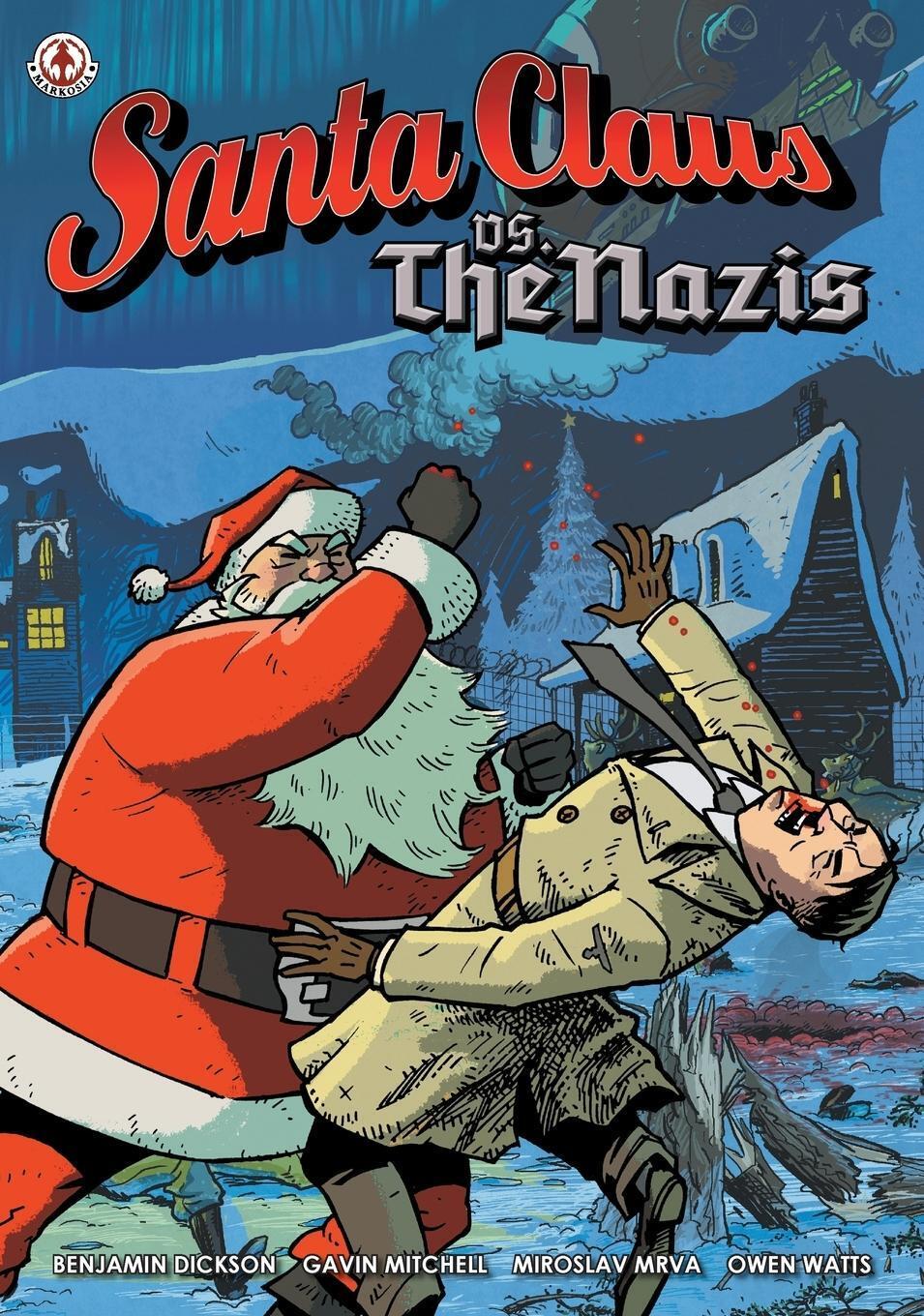 Thumbnail - Benjamin Dickson | Santa Claus Vs The Nazis | Buch | Englisch (2017)