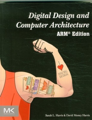 Digital Design and Computer Architecture ARM Edition by David Harris PAPERBACK