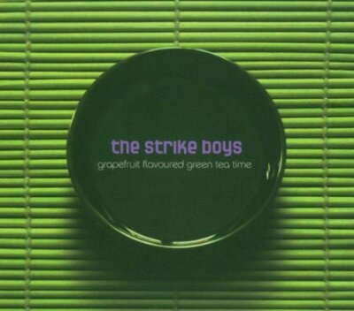 Strike Boys Grapefruit flavoured green tea time (2002)  [CD]