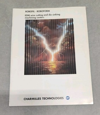 Charmilles Technologies Ribofil Roboform EDM Wire Cutting Machine Brochure Vtg 