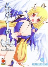 Angeloid. Sora no Otoshimono (Vol. 6) Minazuki, Suu; Ricompensa, M.; C