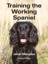 Training The Working Spaniel by Janet Menzies Hardback Book The Cheap Fast Free