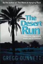 The Desert Run - Paperback By Dunnett, Gregg - GOOD