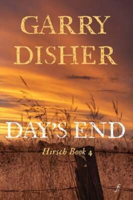 Day's End by Garry Disher: New