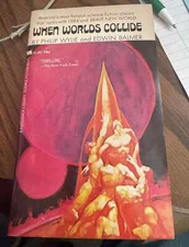 When Worlds Collide Philip Wylie and Edwin Balmer paperback library 1970
