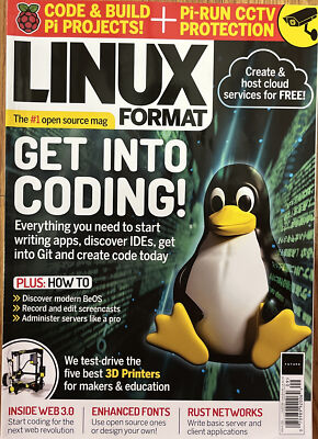 LINUX FORMAT MAGAZINE Get Into Coding  3D Printing Issue 293 Sep 2022