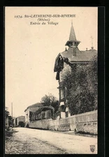 CPA Ste-Catherine-sur-Riverie, Entrée du Village 