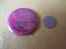 ORIGINAL 1960/70'S HIPPIE ZIG ZAG MAN PAPERS OR PRESIDENT  PIN/BUTTON