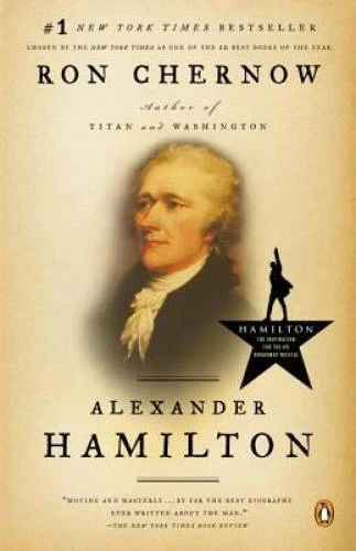 Alexander Hamilton - Paperback By Chernow, Ron - GOOD