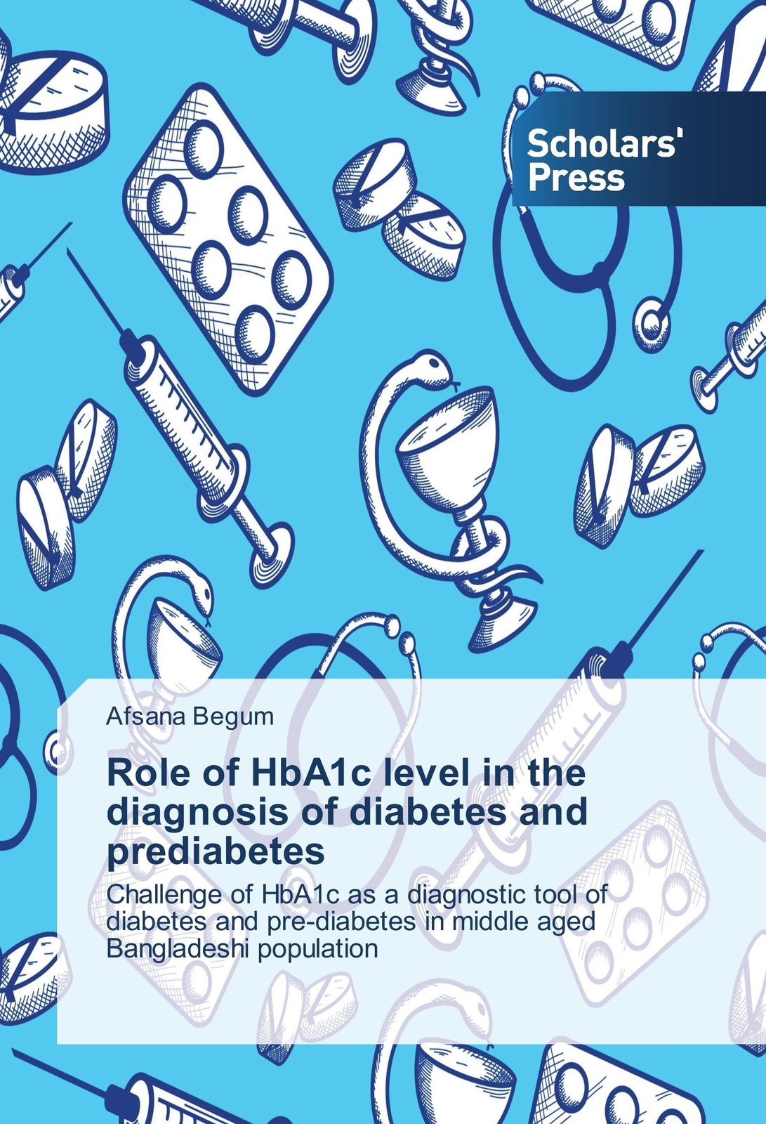 Thumbnail - Afsana Begum | Role Of Hba1c Level In The Diagnosis Of Diabetes And