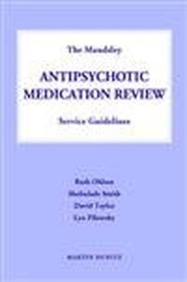 Maudsley Antipsychotic Medication Review Se... by Taylor BSc MSc MRPha Paperback