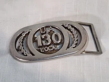 Local 130 UA Chicago Journeymen Plumbers Local Union, Steel Belt Buckle, Nice!