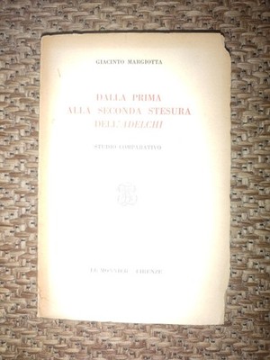 Libro Giacinto Margiotta dalla prima alla seconda stesura dell'Adelchi leMonnier