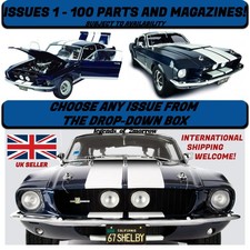 DEAGOSTINI BUILD YOUR OWN FORD MUSTANG 1967 SHELBY GT-500 -  CHOOSE ANY ISSUE !