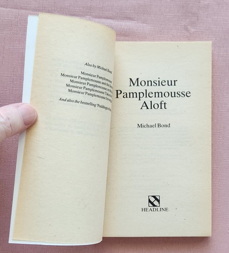 Monsieur Pamplemousse Aloft by Michael Bond, 1989, Paperback - Picture 3 of 12