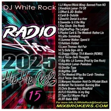 DJ White Rock RADIO HITS #15 2025