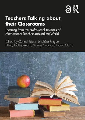 Teachers Talking about their Classrooms: Learning from the Professional Lexicons