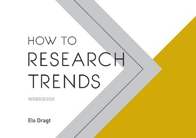 Els Dragt How to Research Trends Workbook (Paperback) (UK IMPORT)