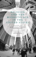 Religion And The Marketplace In The United States | Stievermann | Buch | 2019