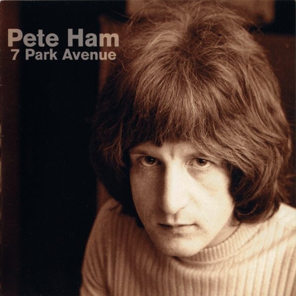 Pete Ham - 7 Park Avenue (1999) mint cd
