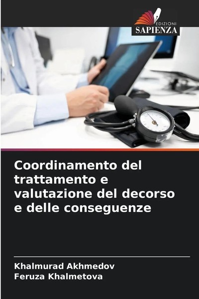 Khalmurad Akhmedov (U. A.) | Coordinamento Del Trattamento E Valutazione Del...-image