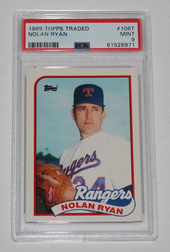 1989 Topps Traded Baseball Card #106T NOLAN RYAN Texas Rangers Graded PSA 9 MINT