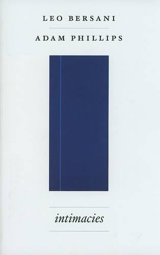 Intimacies by Adam Phillips, Leo Bersani (Paperback, 2010) - Image 4