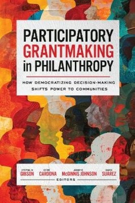 Bart Westdijk Participatory Grantmaking in Philanthropy (Paperback) (UK IMPORT)