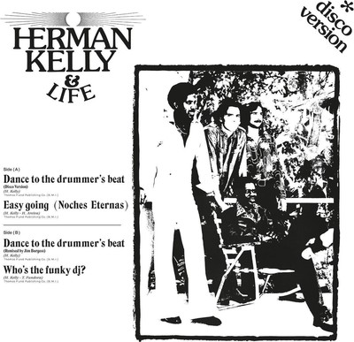 Herman Kelly & Life Dance to the Drummer'S Beat (Vinyl)