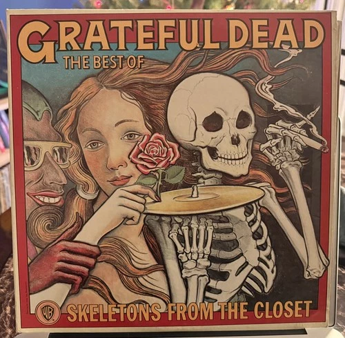 Grateful Dead : The Best of : Skeletons From the Closet