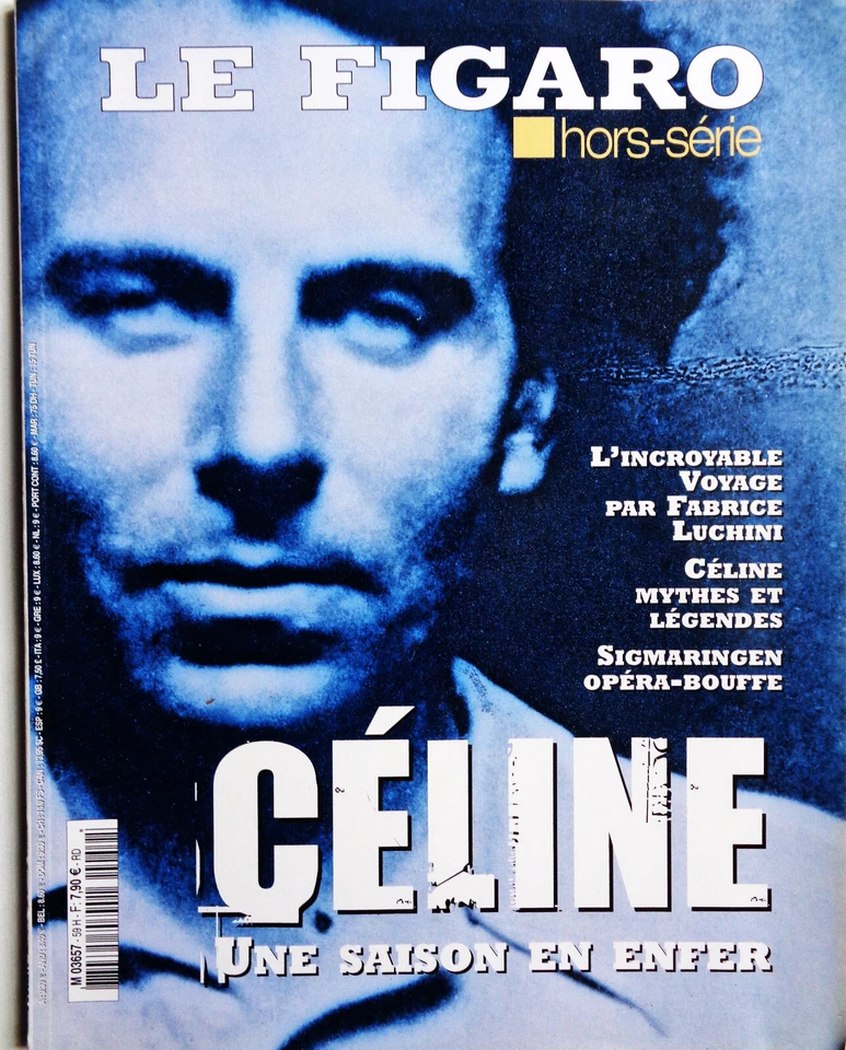 LOUIS FERDINAND CELINE / Le FIGARO hors série   /  2011  / 114  pages Photos - Photo 1/1