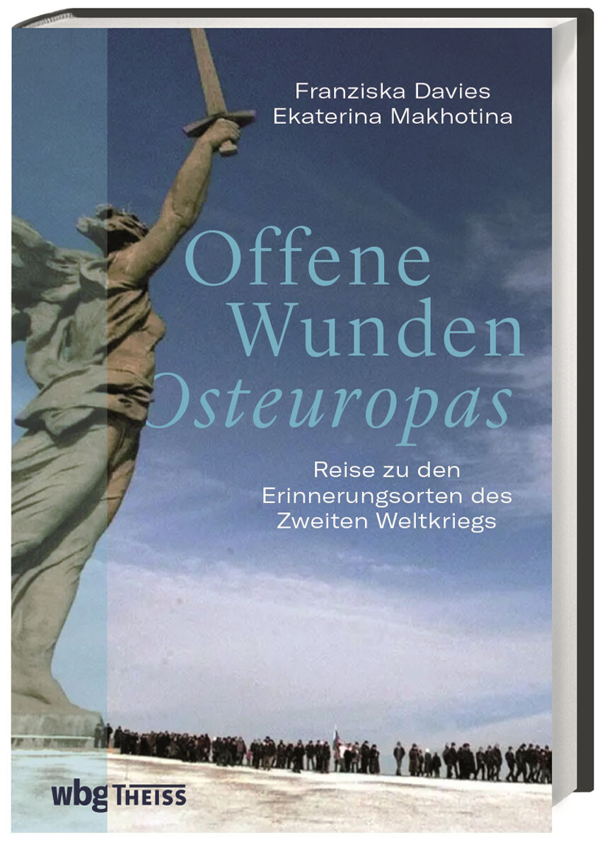 Thumbnail - Offene Wunden Osteuropas. Reisen Zu Erinnerungsorten Des Zweiten
