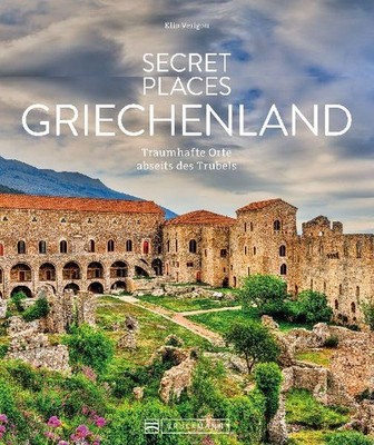 Klio Verigou / Secret Places Griechenland9783734329838