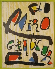 Jacques Dupin / MIRÓ ENGRAVER I 1928 1960 1984 1st printing