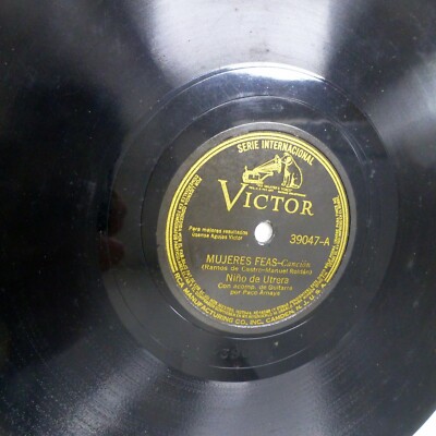 Nino De Utrera con guitarra de Paco Amaya 78 MUJERES FEAS   RCA Victor VG+ G 814
