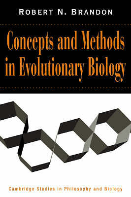 Concepts and Methods in Evolutionary Biology Brandon Hardback 9780521495455